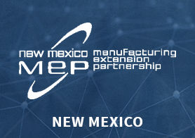 New Mexico Manufacturing Extension Partnership logo that links to the MEP Center's one pager