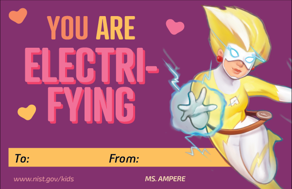Purple background. Ms. Ampere character. Hearts. Text: You are electrifying. To and From lines at bottom.