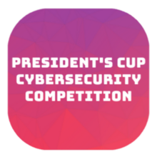PRESIDENT’S CUP CYBERSECURITY COMPETITION