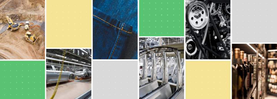 Collage of images: overhead view of construction vehicles; picture of car assembly line; closeup of hemline of denim material; metal grid; closeup of pulley system with belt; picture of wine bottles on a shelf