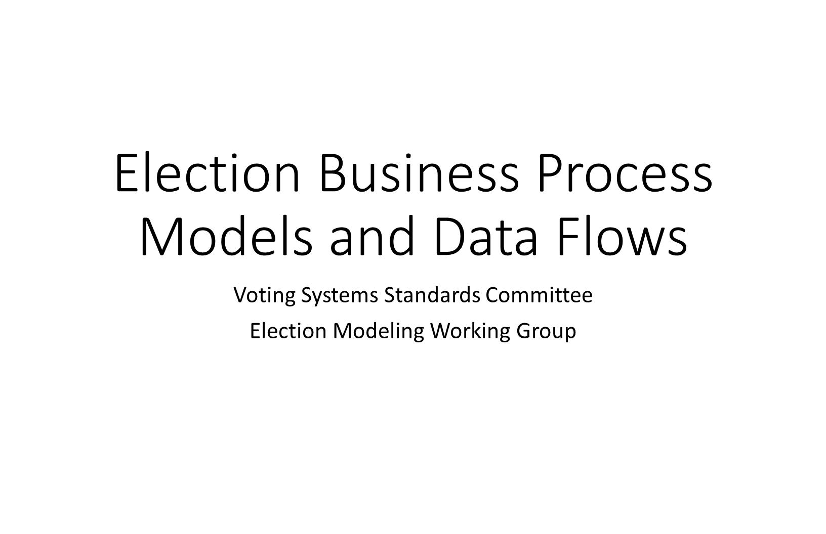 KB Process: Election Business Process Models and Data Flows