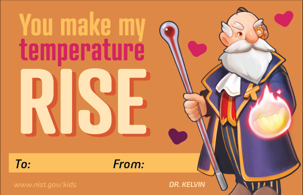 Orange background. Dr Kelvin character. Hearts. Text: You make my temperature rise. To and From lines at bottom.