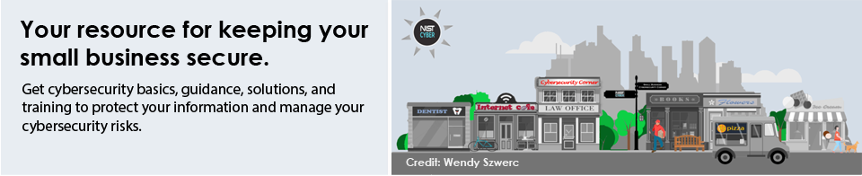 Small Business Cybersecurity Corner