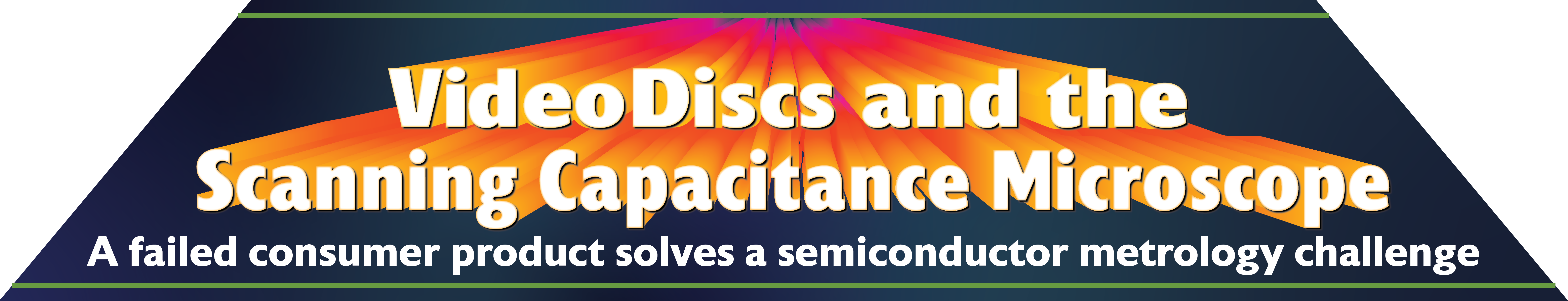 Videodiscs and the Scanning Capacitance Microscope exhibit tile