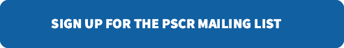 Sign up for the PSCR Mailing List!