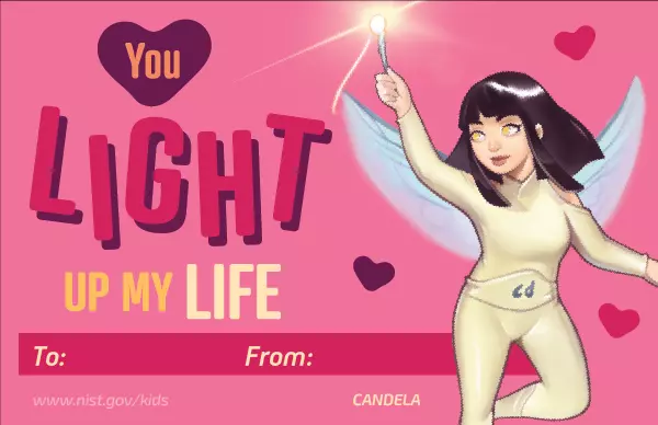 Pink background. Candela character. Hearts. Text: You light up my life. To and From lines at bottom.