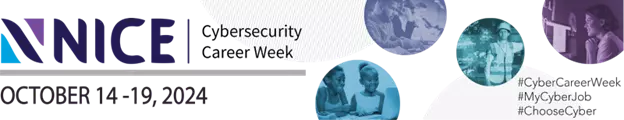 Cybersecurity Career Week Long Banner with Date and Hashtags