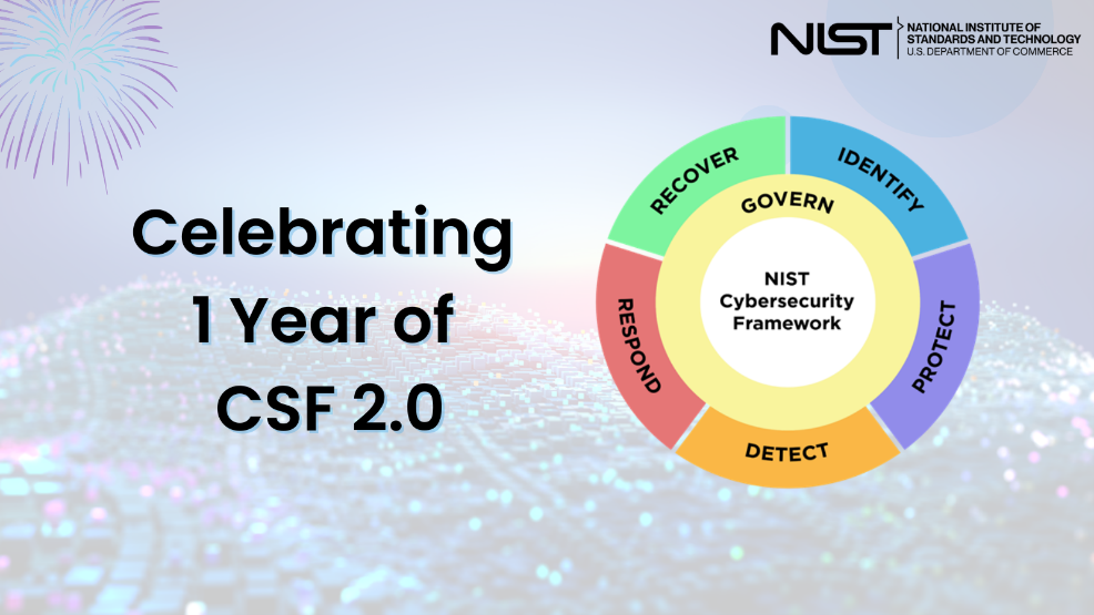 Cybersecurity Framework graphic celebrating one year