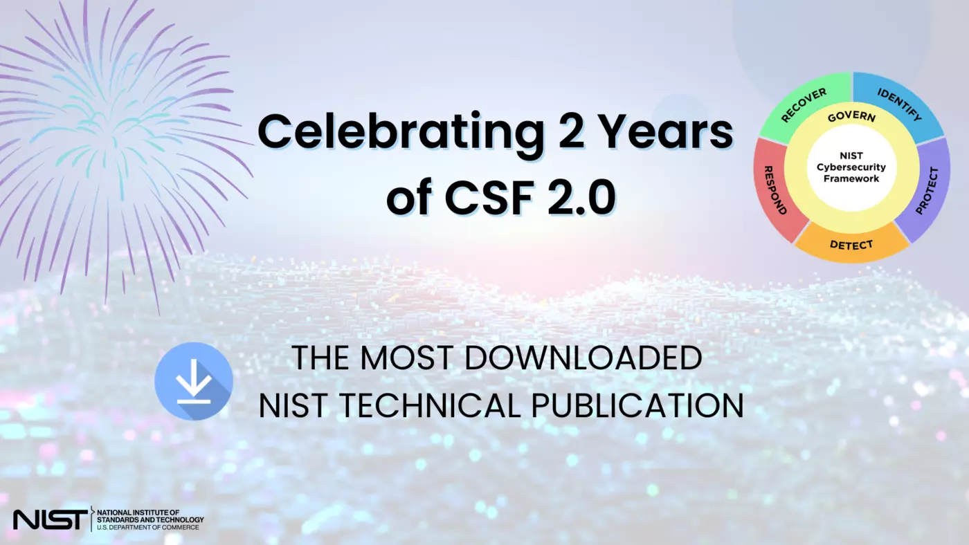 CSF 2.0 - Celebrating Two Years
