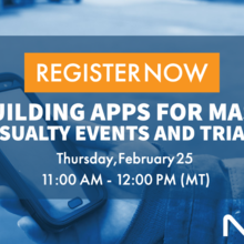 A web banner prompting users to register for the "Building Apps for Mass Casualty Events and Triage" webinar on February 25 at 11:00 AM.
