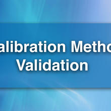 Calibration Method Validation