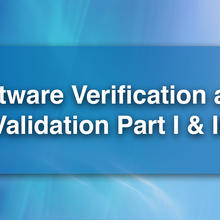 Software Verification and Validation Part I & II
