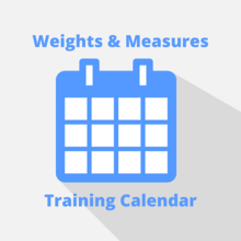 Graphic image of a calendar with words Weights & Measures Training Calendar