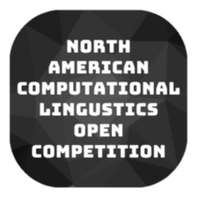 NORTH AMERICAN COMPUTATIONAL LINGUISTICS OPEN COMPETITION