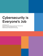 Cybersecurity is Everyone’s Job Cover Page