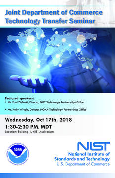 Joint Department of Commerce Technology Transfer Seminar October 17th, 2018 at the NIST auditorioum in Boulder Colorado