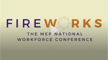 fireworks the mep national workforce conference