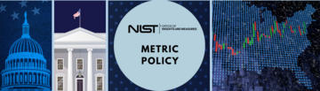 Metric Policy Banner includes images of the national Capitol Whitehouse and digital American map
