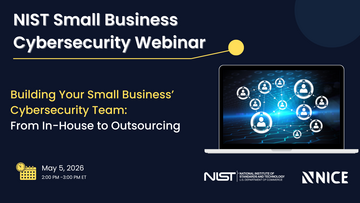 Building Your Small Business Cybersecurity Team: From In-House to Outsourcing 