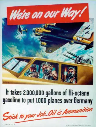 A colorful illustrated U.S. WWII poster saying, "It takes 2,000,000 gallons of Hi-octane gasoline to put 1,000 planes over Germany. Stick to your job. Oil is ammunition."