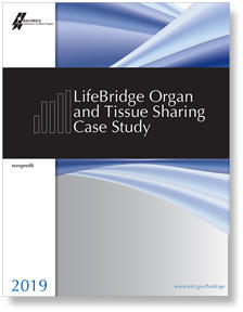 2019 LifeBridge Organ and Tissue Sharing Case Study cover