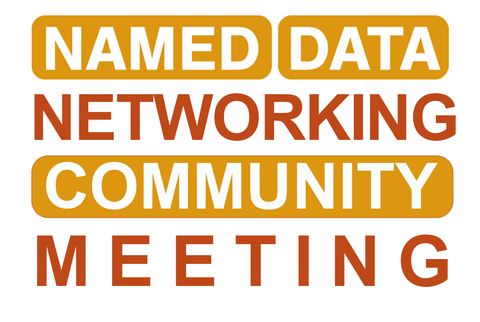 Named Data Networking Meeting