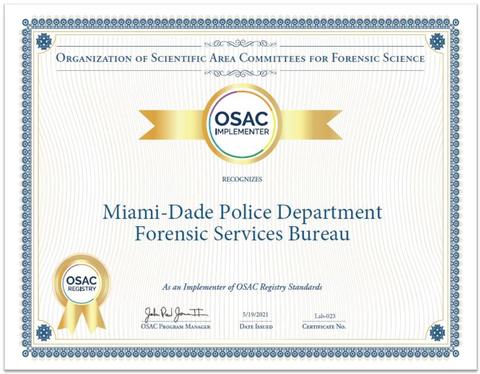 OSAC Registry Implementer Certificate for Miami-Dade Police Department Forensic Services Bureau