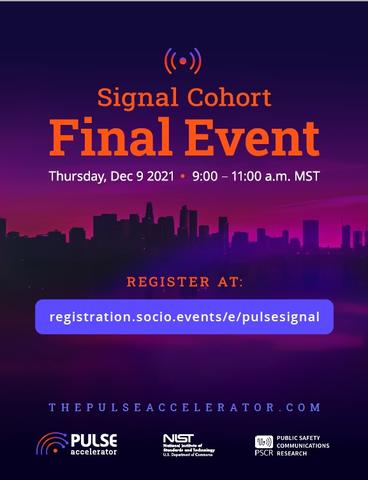 Illustration of a city skyline silhouette. Text reads Signal Cohort Final Event Thursday Dec 9, 2021 9-11 AM MST. A registration link is provided. Thepulseaccelerator.com. Logos for Pulse Accelerator, NIST, and PSCR included.