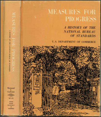 Cover of the Measures for Progress: A History of the National Bureau of Standards