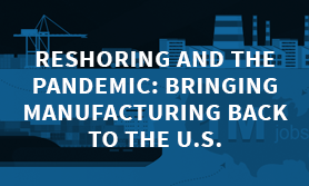 Reshoring and the Pandemic infographic thumbnail