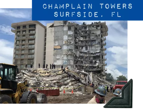 Photo of partially collapsed building is labeled "Champlain Towers, Surfside, FL" in blue embossed tape.
