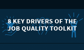 8 Key Drivers of The Job Quality Toolkit thumbnail
