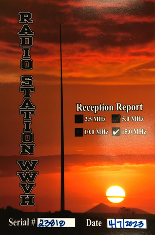 A sunset. Text reads: "Radio Station WWVH. Reception Report, 15.0 MHz. Serial #23818. Date 4/7/2023."