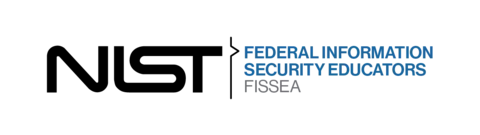 FISSEA Federal Cybersecurity, Innovation, Awareness, Training