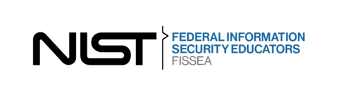 FISSEA Federal Cybersecurity, Innovation, Awareness, Training