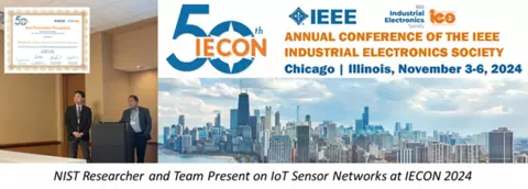 NIST Researcher and Team Present on IoT Sensor Networks at 2024 IEEE IECON