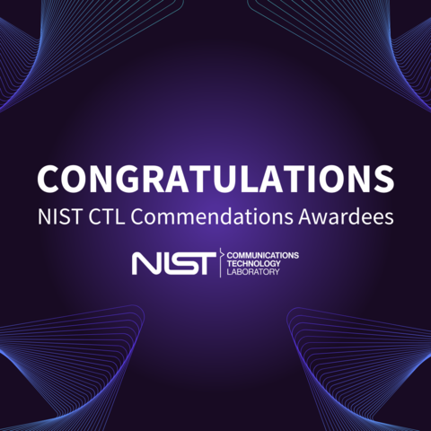 Congratulations to NIST CTL Commendations Awardees on a stylized purple background