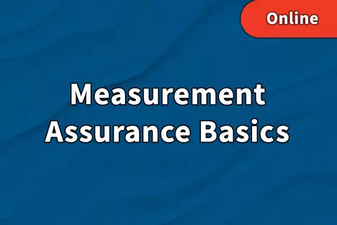 Measurement Assurance Basics thumbnail