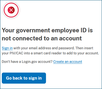 Your government employee ID is not connected to an account