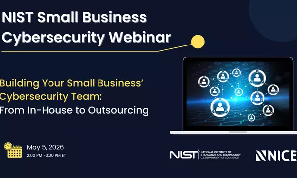 Building Your Small Business Cybersecurity Team: From In-House to Outsourcing 