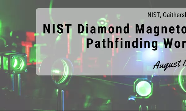 NIST Diamond Magnetometry Workshop