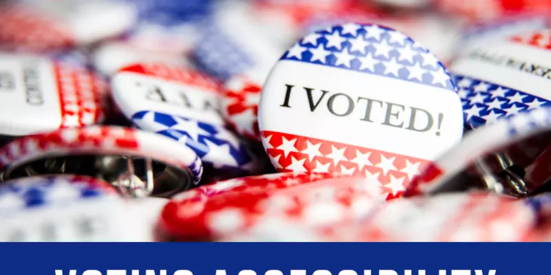 Photo shows "I Voted!" pins with banner on bottom saying "Voting Accessibility"