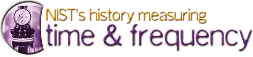 NIST's history measuring time and frequency