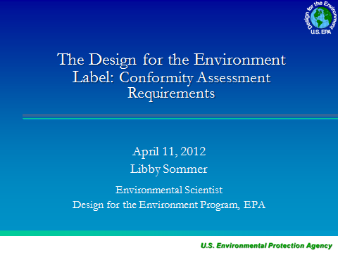The Design for the Environment Label: Conformity Assessment Requirements