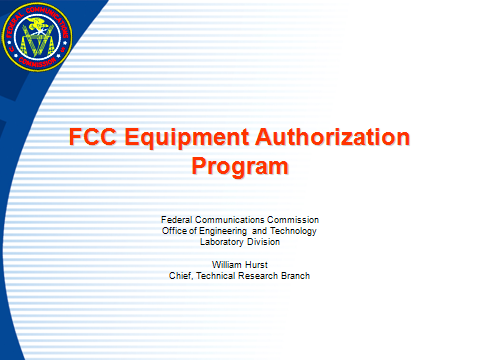 FCC Equipment Authorization Program