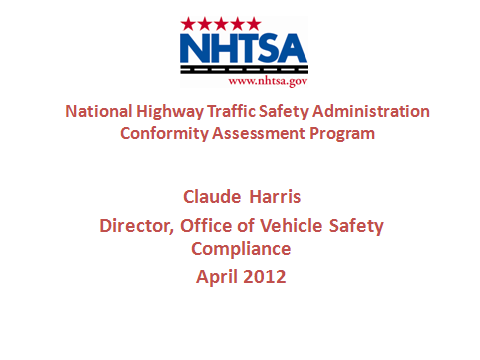 National Highway Traffic Safety Administration Conformity Assessment Program