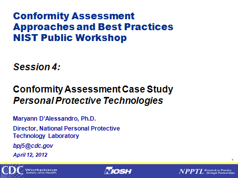 Conformity Assessment Case Study , Personal Protective Technologies