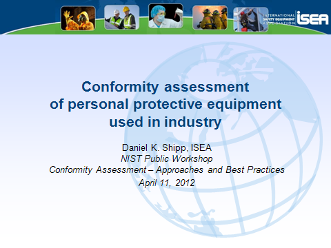 Conformity Assessment of Personal Protective Equipment Used in Industry
