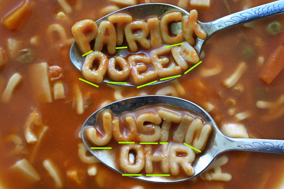 Two spoons hover above a bowl of alphabet soup. The letters on one spoon spell the name PATRICK QUEEN. The letters on the other spoon spell the name JUSTIN OHR. Green lines appear under the letters needed to spell the name JOHN 