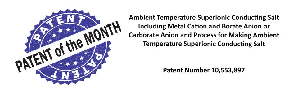 ambient temperature superionic conducting salt including metal cation and borate anion or carborate anion and process for making ambient temperature superionic conducting salt; patent 10,553,897